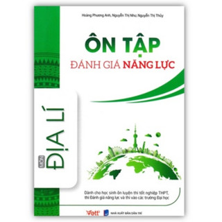 Sách - Ôn Tập Đánh Giá Năng Lực Môn - Địa Lí