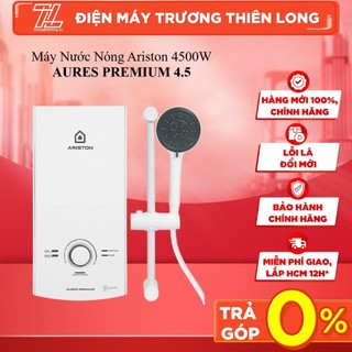 Aures premium 4.5 - miễn phí công lắp - máy nước nóng ariston 4500w - giao toàn quốc