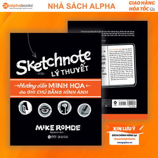 Sách Sketchnote Lý Thuyết - Hướng Dẫn Minh Họa Cho Ghi Chú Bằng Hình Ảnh