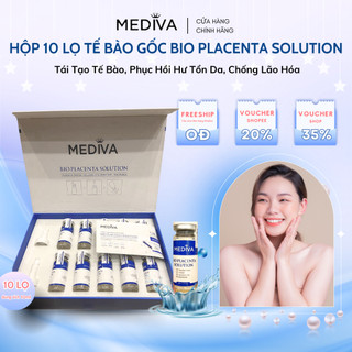 Hộp 10 lọ tế bào gốc bio placenta solution mediva, chống lão hoá tổng hợp collagen tái tạo làn da chính hãng