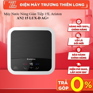 An2 15 lux-d ag+ - máy nước nóng gián tiếp 15l ariston an2 15 lux-d ag+ - giao toàn quốc