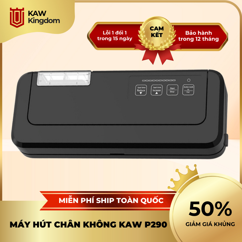 Máy hút chân không KAW KINGDOM, lực hút lớn, bảo quản thực phẩm an toàn, hút túi 2 mặt trơn & tất cả