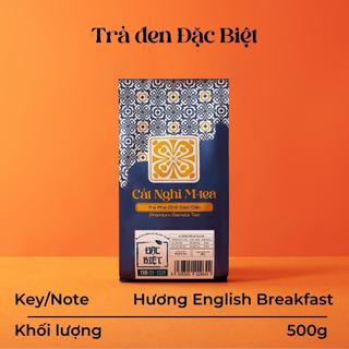 Trà Đen Đặc Biệt [500g - vị trà đen Châu Âu] Trà đen, Nguyên liệu pha trà sữa và trà trái cây - Cát Nghi MTea