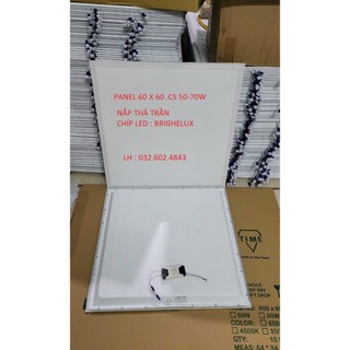 Đèn led panel 600x600 55-70w siêu sáng, chíp led bridgelux bảo hành 2 năm- Đèn panel 60x60cm