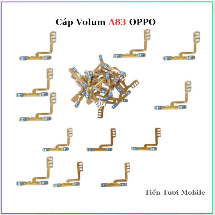 Cáp Volum oppo  A83,thay thế