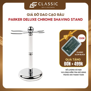 Giá Đỡ Dao Cạo Râu Parker Deluxe Chrome Shaving Stand