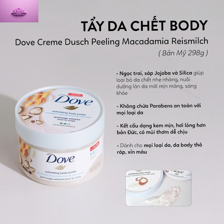 [HÀNG CHÍNH HÃNG] Tẩy Da Chết Dove  298g | Tẩy da chết body dịu nhẹ, cấp ẩm, mềm mại, thơm lâu, dễ chịu TẶNG MẶT NẠ B5 | BigBuy360 - bigbuy360.vn