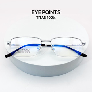 [Titan Chuẩn] Gọng Mắt Kính Titanium eyepoints kính nửa gọng cao cấp nhẹ, gọng Titan thay tròng