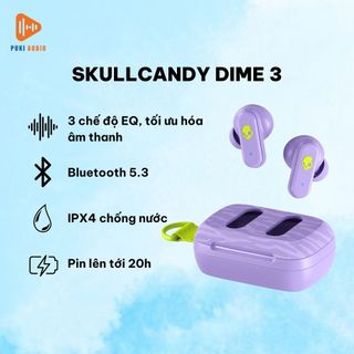 Tai nghe Skullcandy dime 3