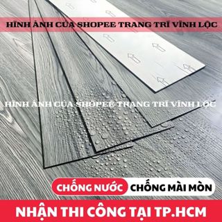 (Giao ngay HCM) Ván sàn nhựa vân giả gỗ có keo sẵn tự dính, Kích thước 45cm x 15cm