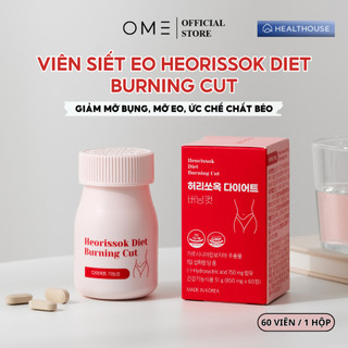 Viên siết eo giảm mỡ bụng, mỡ eo, giảm hấp thu chất béo healthouse heorissok diet burning cut 60 viên/1 lọ