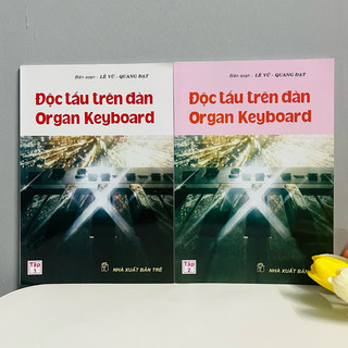 Sách - Độc Tấu Trên Đàn Organ Keyboard (Tập 1 + Tập 2) - Lê Vũ, Quang Đạt