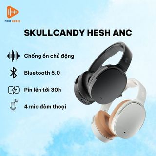Puki shop / Tai nghe Chống ồn Skullcandy Hesh ANC / Hàng Chính Hãng - có chống ồn - New Fullbox