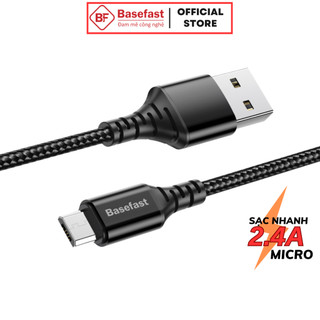Dây sạc Micro USB Basefast Cáp sạc nhanh bọc dù siêu bền cho Samsung xiaomi oppo nokia dài 1m 2m