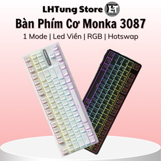 [SẴN GIAO NGAY] Bàn phím cơ Monka 3087 | Led viền | Hotswap | RGB