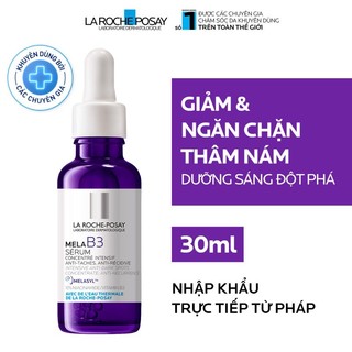 Serum giảm thâm nám dưỡng sáng da la roche-posay mela b3 serum 30ml