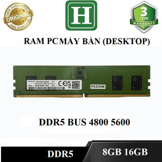  Ram PC DDR5 8GB 16GB BUS 4800 5600 ram zin chính hãng Bảo hành 36 tháng 