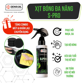 Chai xịt nano đa năng phục hồi & làm bóng bề mặt nhựa nhám, nhựa bóng, da, gỗ Denis Oil S-PRO 100ml