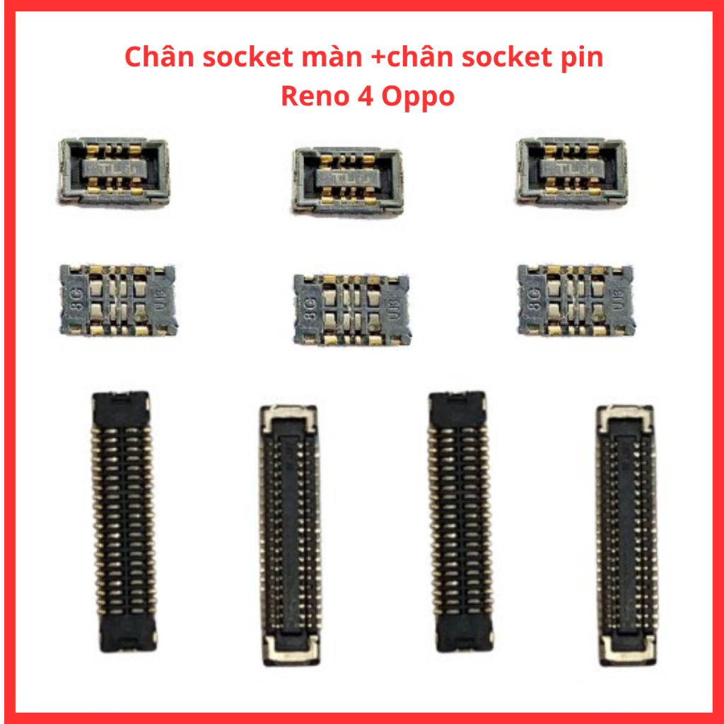 Chân socket trên main màn +socket pin oppo reno 4