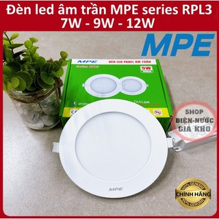 Đèn Âm Trần siêu mỏng MPE 7W 9W 12W seris RPL3 Chính Hãng MPE, Bảo Hành 2 Năm
