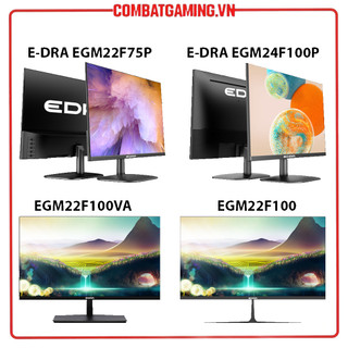 Màn Hình Gaming E-Dra EGM22F75P EGM22F100VA EGM24F100P EGM22F100 (22"-24"/FHD/IPS-IPS A+/75Hz-100Hz/1ms/VESA Mount)