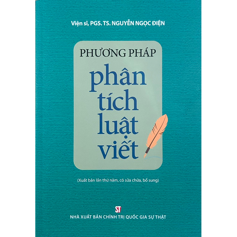 Sách - Phương Pháp Phân Tích Luật Viết (Xuất Bản Lần Thứ Năm, Có Sửa Chữa, Bổ Sung)