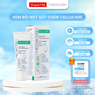 Kem bôi giảm nứt gót chân medicosh callucare - giảm nứt nẻ, chai sừng, thô ráp gót chân