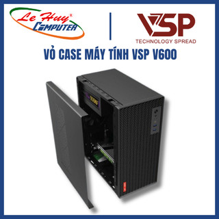 VỎ CASE MÁY TÍNH VSP V600