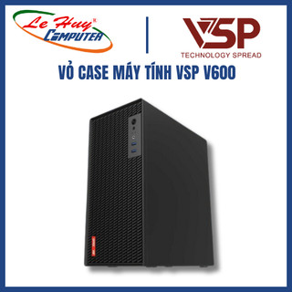 VỎ CASE MÁY TÍNH VSP V600
