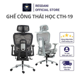 Ghế Công Thái Học Ghế Làm Việc Hỗ Trợ Tuyệt Đối Đốt Sống Lưng Và Cổ Ngả Lưng 135 Độ Lưng Lưới Thoáng Khí CTH-19 RESDANI