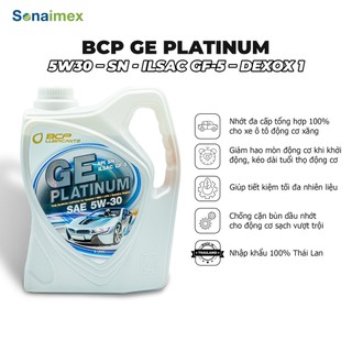 Nhớt Oto Động Cơ Xăng Tổng Hợp Toàn Phần BCP GE PLATINUM 5W30-SN/CF - Can 4L Nhập Khẩu Thái Lan