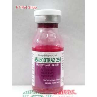 Ecotraz 250 phòng diệt ve rận bọ chét viêm da ghẻ demodex chó mèo gia súc dung dịch pha tắm phun xịt lọ 10ml