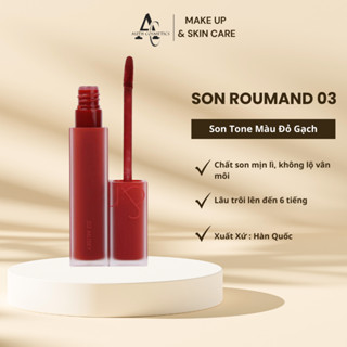  Son Romand Blur Fudge Tint 03 Musky Màu Đỏ Gạch Kem Lì Lên Màu Chuẩn 