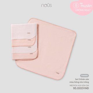 Set 5 khăn sữa Nous cho bé