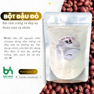 [NGUYÊN CHẤT 100%] 1Kg Bột Đậu Đỏ Handmade Ủ Face+ Body