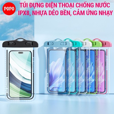 Túi chống nước dành cho điện thoại POPO, nhựa dẻo chắc chắn, chống thấm IPX8 an toàn và tuyệt đối