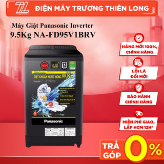 Na-fd95v1brv - máy giặt panasonic inverter 9.5kg - hàng chính hãng - giao toàn quốc