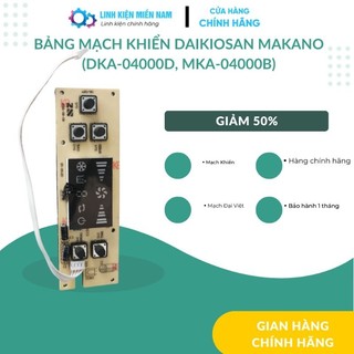 Bảng mạch điều khiển daikiosan makano dka-04000d mka-04000b