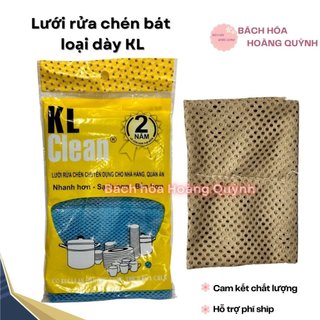 Lưới rửa chén bát, miếng rửa chén lưới KL Clean loại dày .