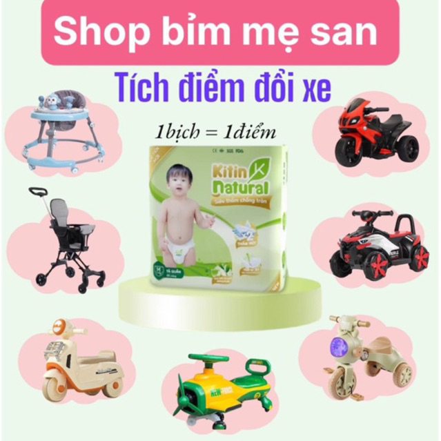 TÃ DÁN/QUẦN KITIN NATURAL trà xanh, bỉm thương hiệu Việt đủ size cho bé từ sơ sinh đến 3XL