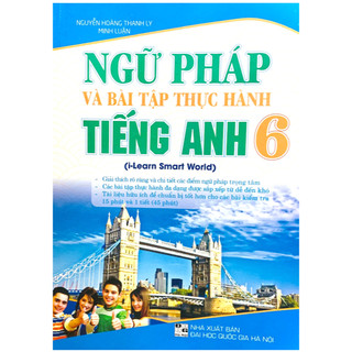Sách Ngữ pháp và bài tập thực hành tiếng Anh 6