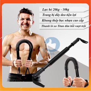 Gậy bẻ tập cơ tay ngực vai thanh lò xo cao cấp lực bẻ 20kg 30kg 40kg 50kg đàn hồi tốt phù hợp luyện tập thể thao tại nhà
