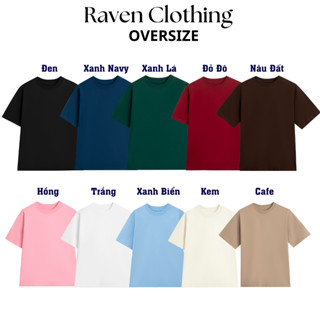 Áo thun trơn Oversize 100% Cotton 250GSM nam nữ cổ tròn BASIC