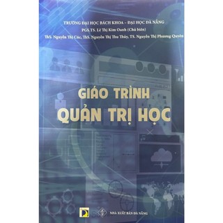 Sách - giáo trình quản trị học - pgs. ts. lê thị kim oanh