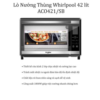 Lò nướng thùng whirlpool aco421/sb 42 lít