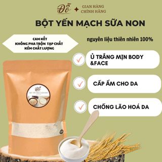  Bột yến mạch sữa non Đỗ Shop ủ trắng face và body chống lão hóa đưỡng ẩm mịn da 