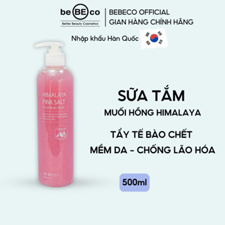 Sữa tắm tẩy tế bào chết dạng muối massage hương nước hoa hàng ngày BEBECO Himalaya Pink Salt chống lão hóa da 500ml