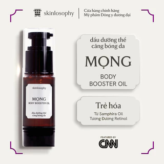MỌNG | Dầu Dưỡng Thể Căng Bóng Da SKINLOSOPHY 30ml