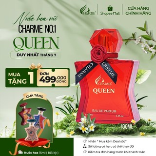 Nước Hoa Nữ CHARME QUEEN 100ml Lưu Hương Lâu Quyến Rũ, Gợi Cảm_Nước Hoa Chính Hãng
