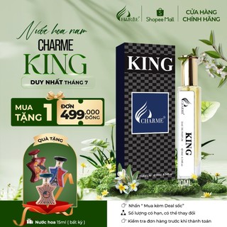 Nước Hoa Nam CHARME KING 10ml Nam Tính, Mạnh Mẽ_Nước Hoa Chính Hãng